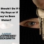 What Should I Do if I Lost My Keys or If They’ve Been Stolen in Orlando?